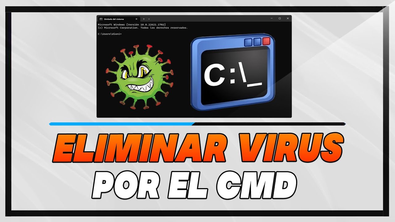 Cómo eliminar virus con CMD en Windows