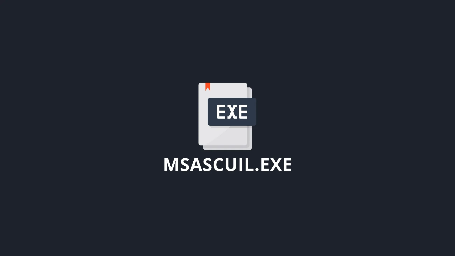 Msascuil.exe - ¿Qué es y cómo eliminarlo?