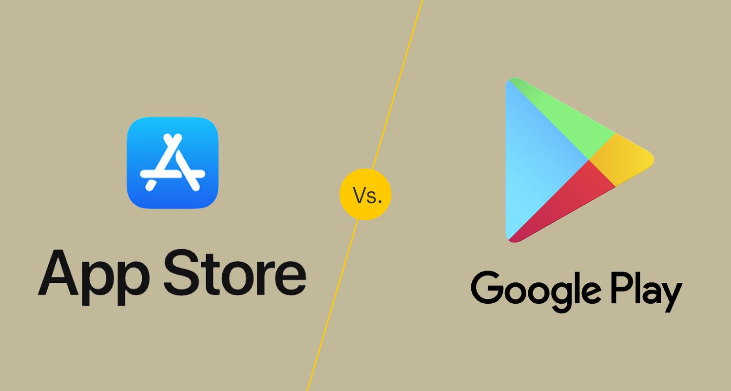 Google Play vs App Store