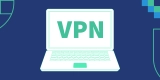 Las 5 mejores VPN de 2024 para navegar con seguridad y privacidad